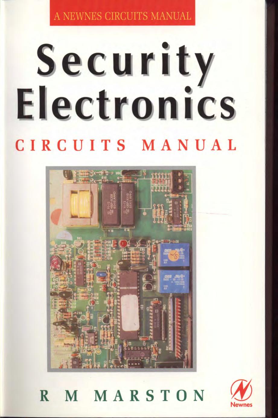 Security Electronics Circuits Manual by Marston R.M