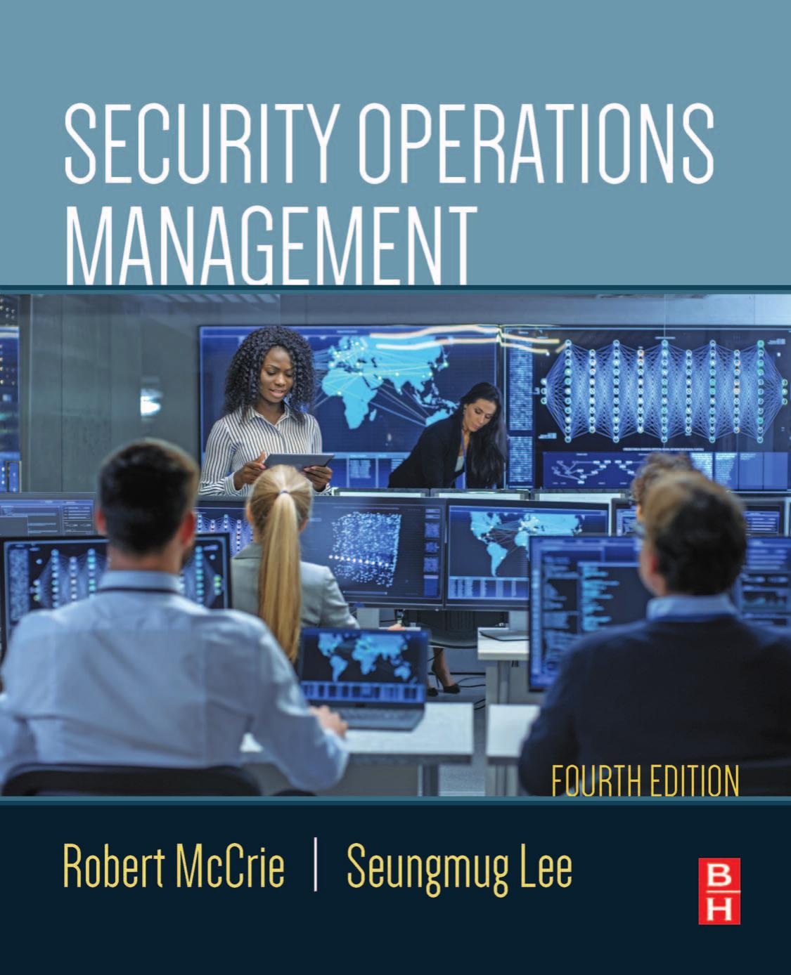 Security Operations Management by Robert McCrie & Seungmug (Zech) Lee