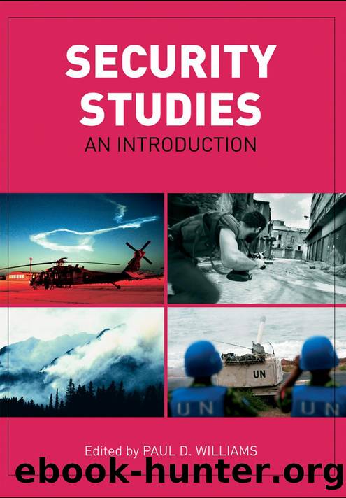 Security Studies: An Introduction by Paul D. Williams (edt)