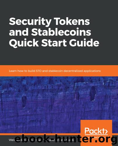 Security Tokens and Stablecoins Quick Start Guide by Weimin Sun