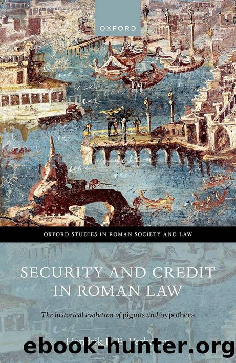 Security and Credit in Roman Law by Hendrik L. E. Verhagen