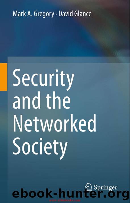 Security and the Networked Society by Unknown