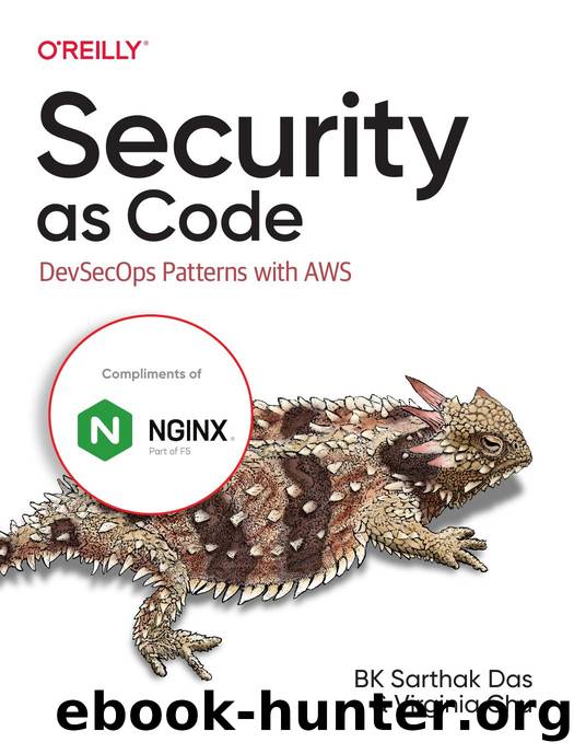 Security as Code by BK Sarthak Das Virginia Chu