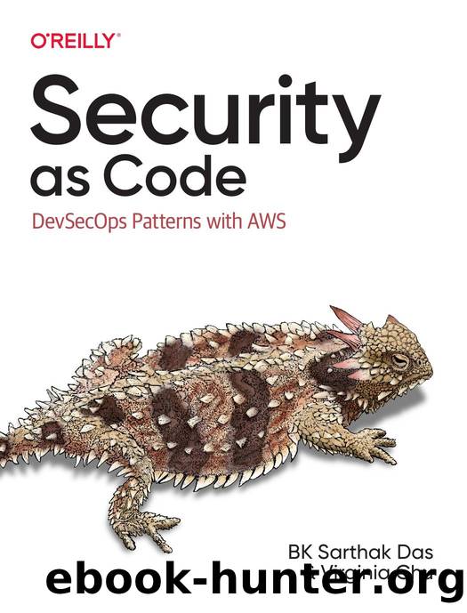 Security as Code by BK Sarthak Das and Virginia Chu