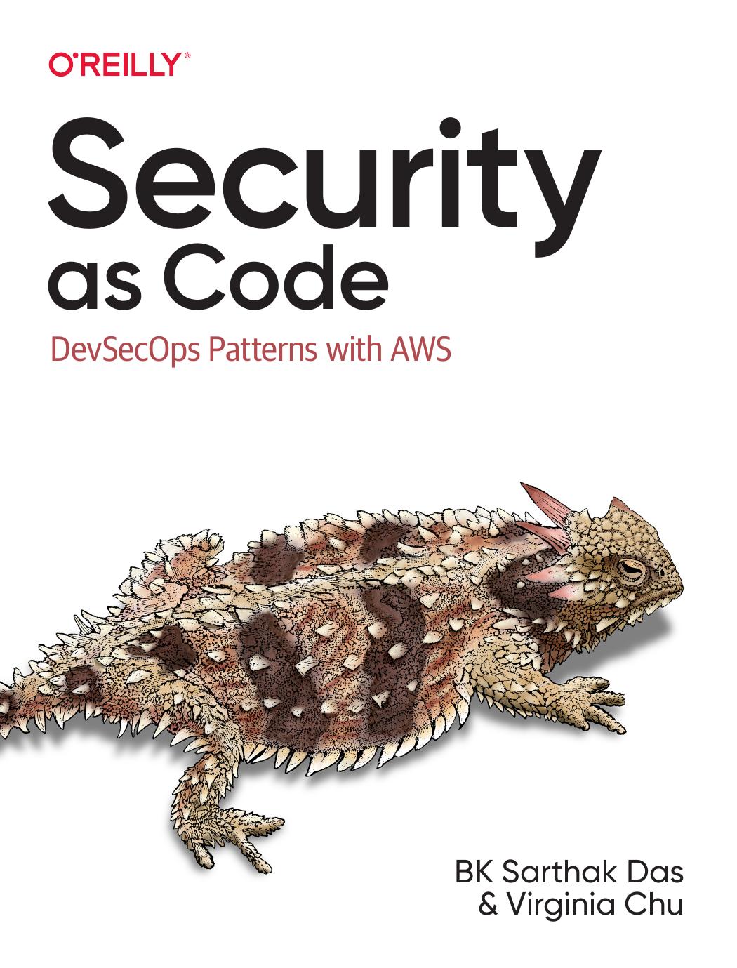 Security as Code: DevSecOps Patterns with AWS by BK Sarthak Das Virginia Chu