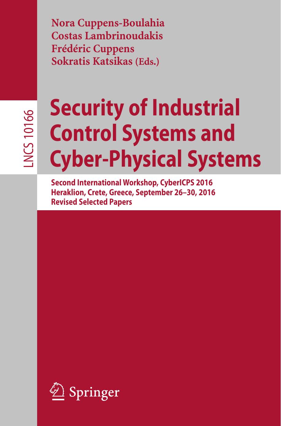 Security of Industrial Control Systems and Cyber-Physical Systems by Unknow