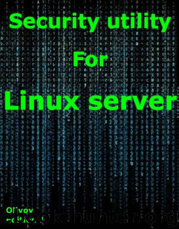 Security utility for Linux server by Olivoy