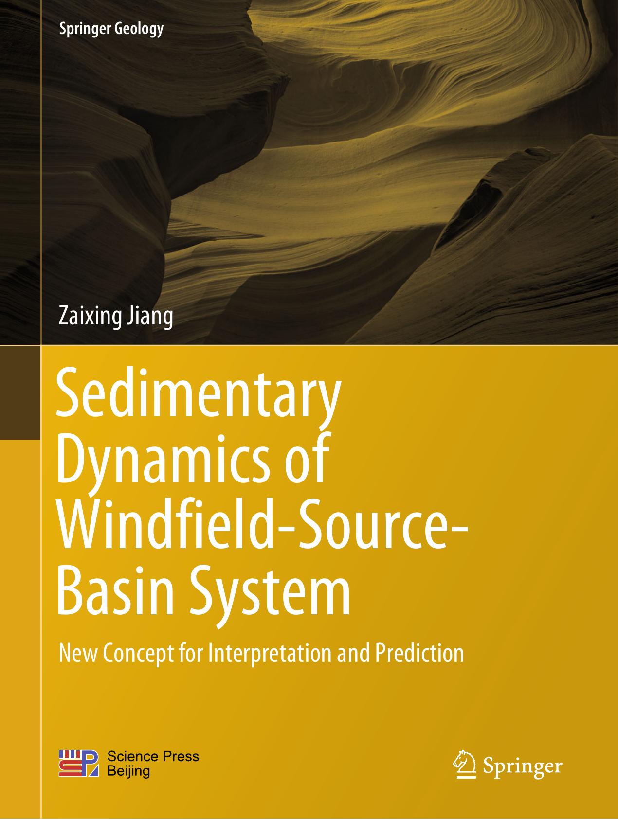 Sedimentary Dynamics of Windfield-Source-Basin System by Zaixing Jiang