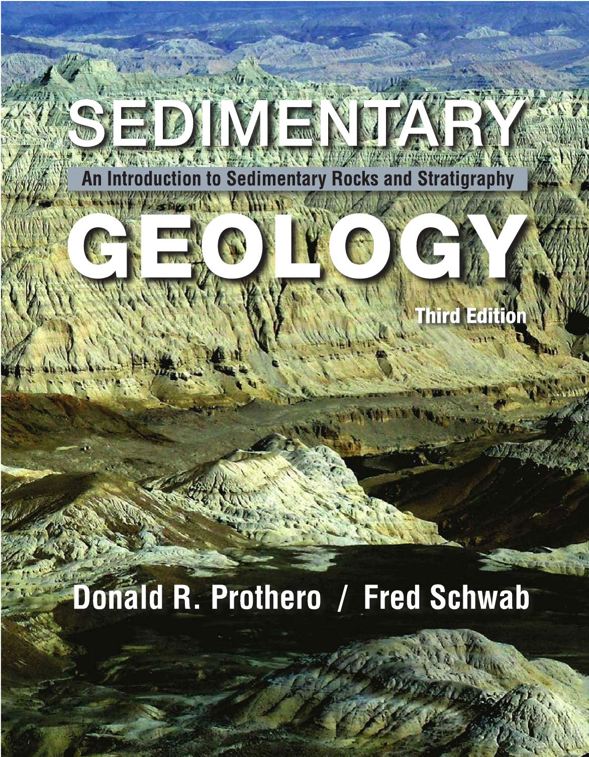 Sedimentary Geology by Donald R. Prothero Fred Schwab