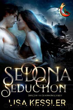 Sedona Seduction (Sedona Pack Book 2) by Lisa Kessler
