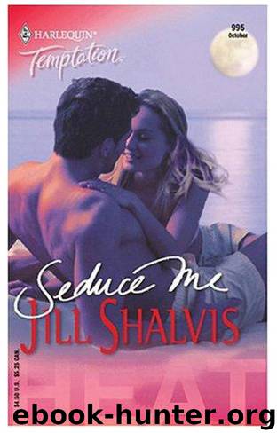 Seduce Me by Jill Shalvis