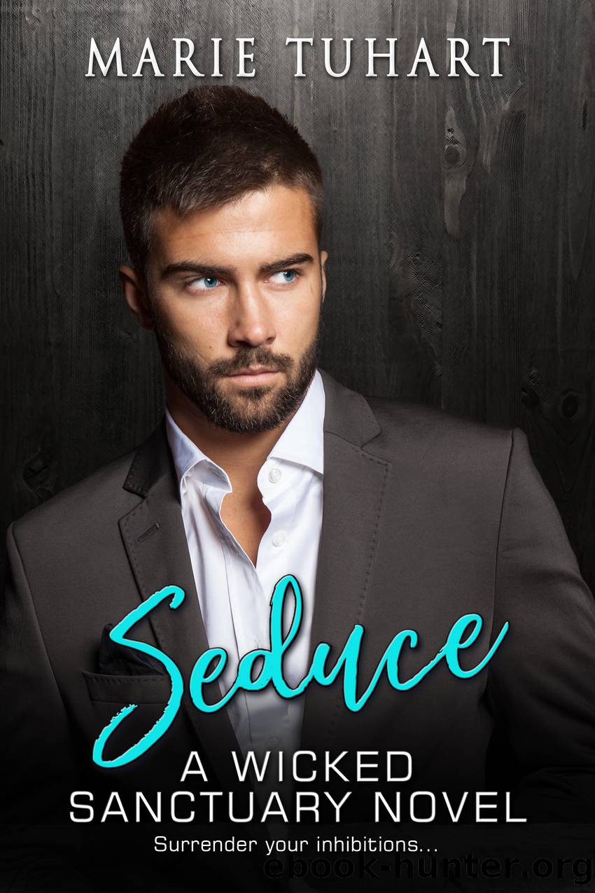 Seduce by Marie Tuhart