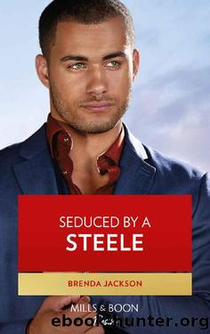 Seduced By A Steele (Mills & Boon Desire) (Forged of Steele, Book 12) by Brenda Jackson