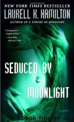 Seduced By Moonlight by Hamilton Laurell K