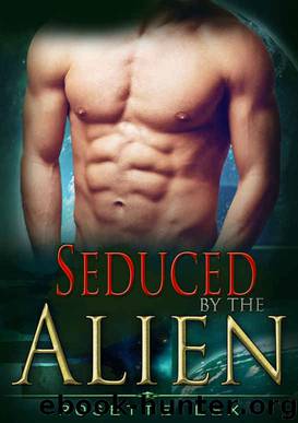Seduced By The Alien by Rosette Lex
