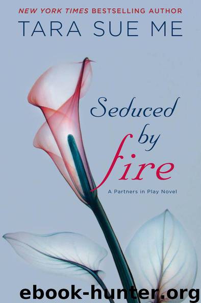 Seduced by Fire