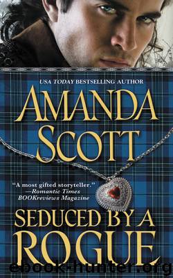 Seduced by a Rogue by Amanda Scott