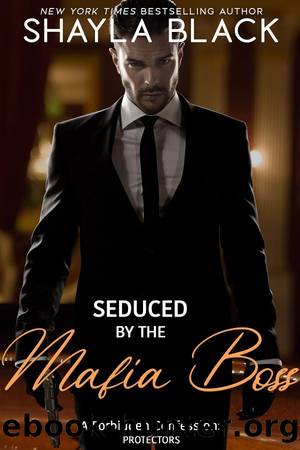 Seduced by the Mafia Boss: A Forbidden Confession: Protectors by Shayla Black