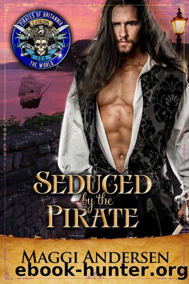 Seduced by the Pirate by Maggi Andersen