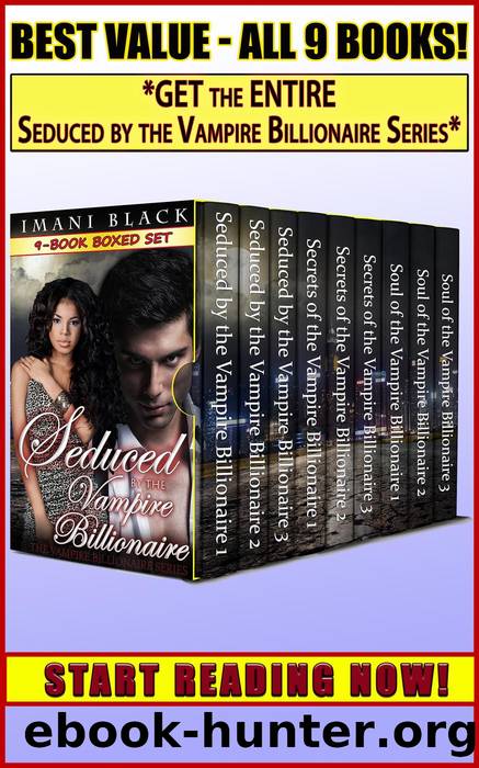 Seduced by the Vampire Billionaire 9-Book Boxed Set Bundle (Vampire Billionaire Romance Boxed Sets, #4) by Imani Black
