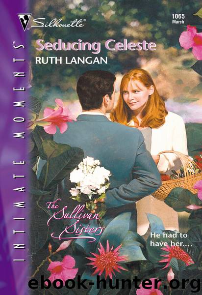 Seducing Celeste by Langan Ruth