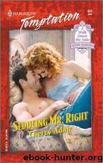 Seducing Mr. Right by Cherry Adair