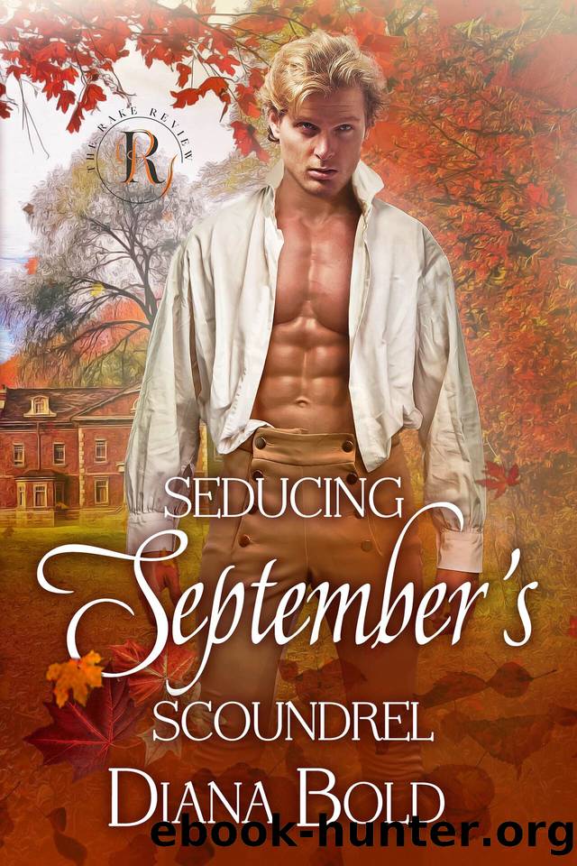 Seducing September's Scoundrel by Diana Bold & The Rake Review