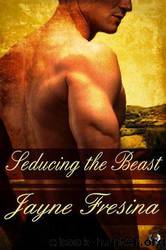 Seducing the Beast by Jayne Fresina - Taming the Tudor Male in Three Easy Lessons 01 - Seducing the Beast
