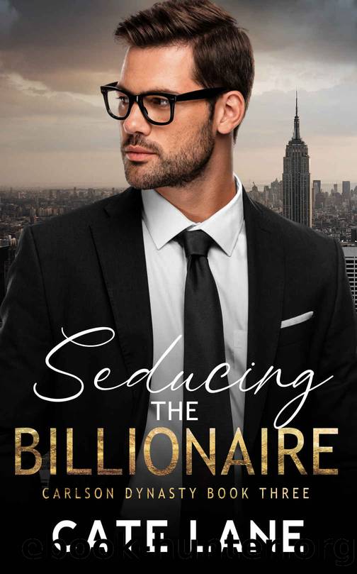 Seducing the Billionaire : A Frenemies to Lovers Romance (The Carlson Dynasty Book 3) by Cate Lane