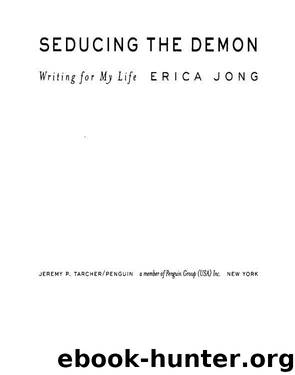 Seducing the Demon by Erica Jong