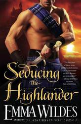 Seducing the Highlander - Omnibus (2010) by Emma Wildes