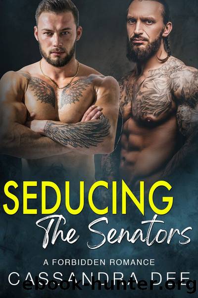 Seducing the Senators by Cassandra Dee