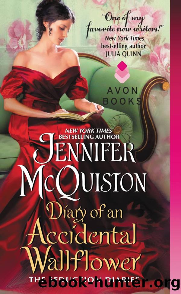 Seduction Diaries 1 - Diary of an Accidental Wallflower by McQuiston Jennifer