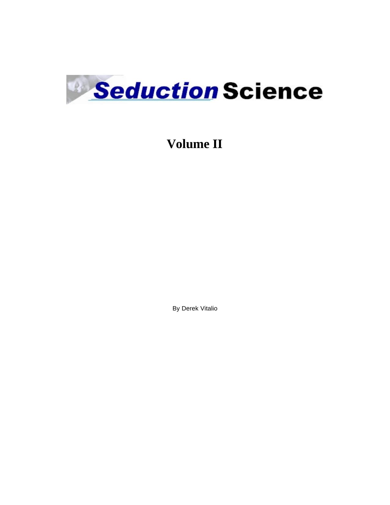 Seduction Science Volume II.PDF by Administrator
