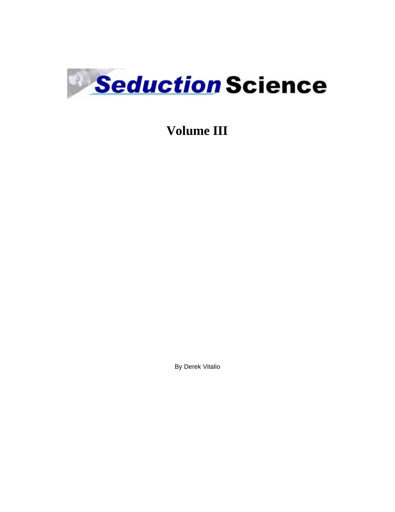 Seduction Science Volume III.PDF by Administrator