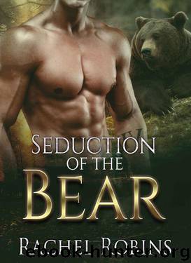Seduction of the Bear (Bear Kamp Book 1) by Rachel Robins