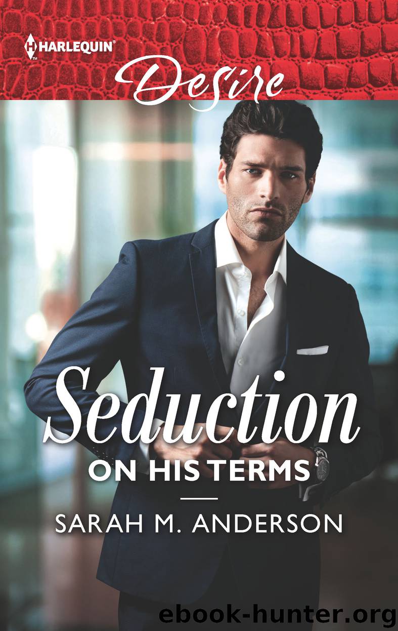Seduction on His Terms by Sarah M. Anderson