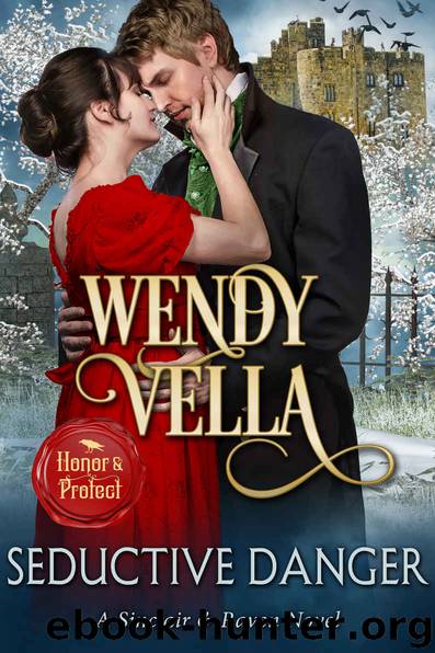 Seductive Danger: Sinclair and Raven Series by Vella Wendy