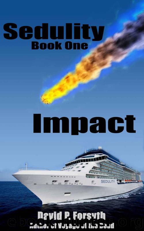 Sedulity (Book One) Impact by Forsyth David