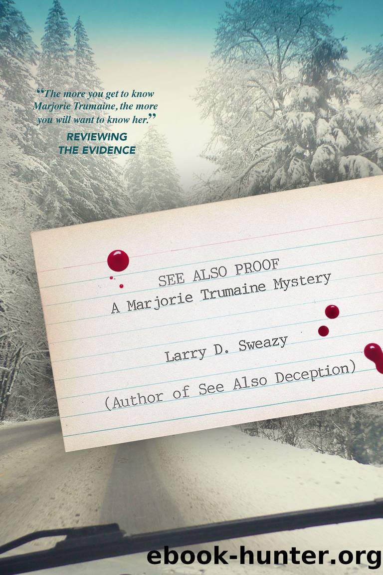 See Also Proof by Larry D. Sweazy