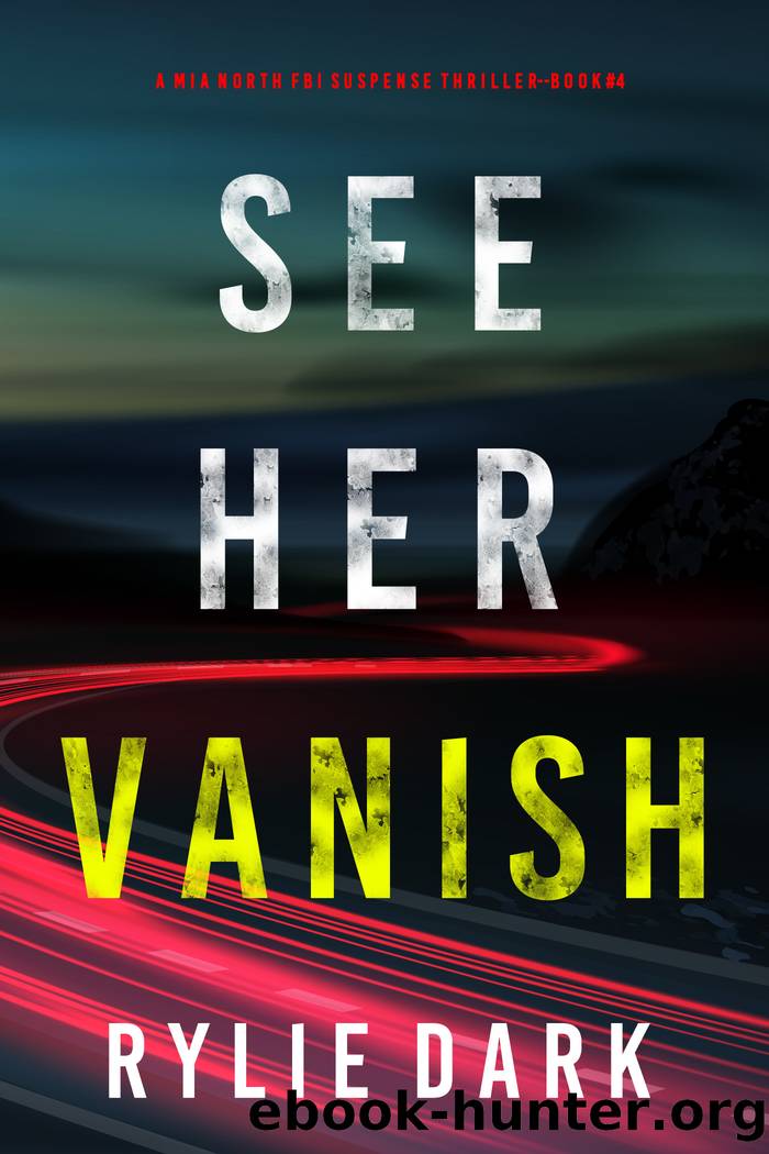 See Her Vanish by Rylie Dark