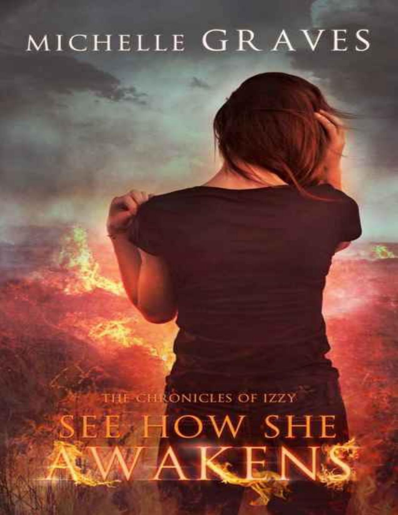 See How She Awakens by MIchelle Graves