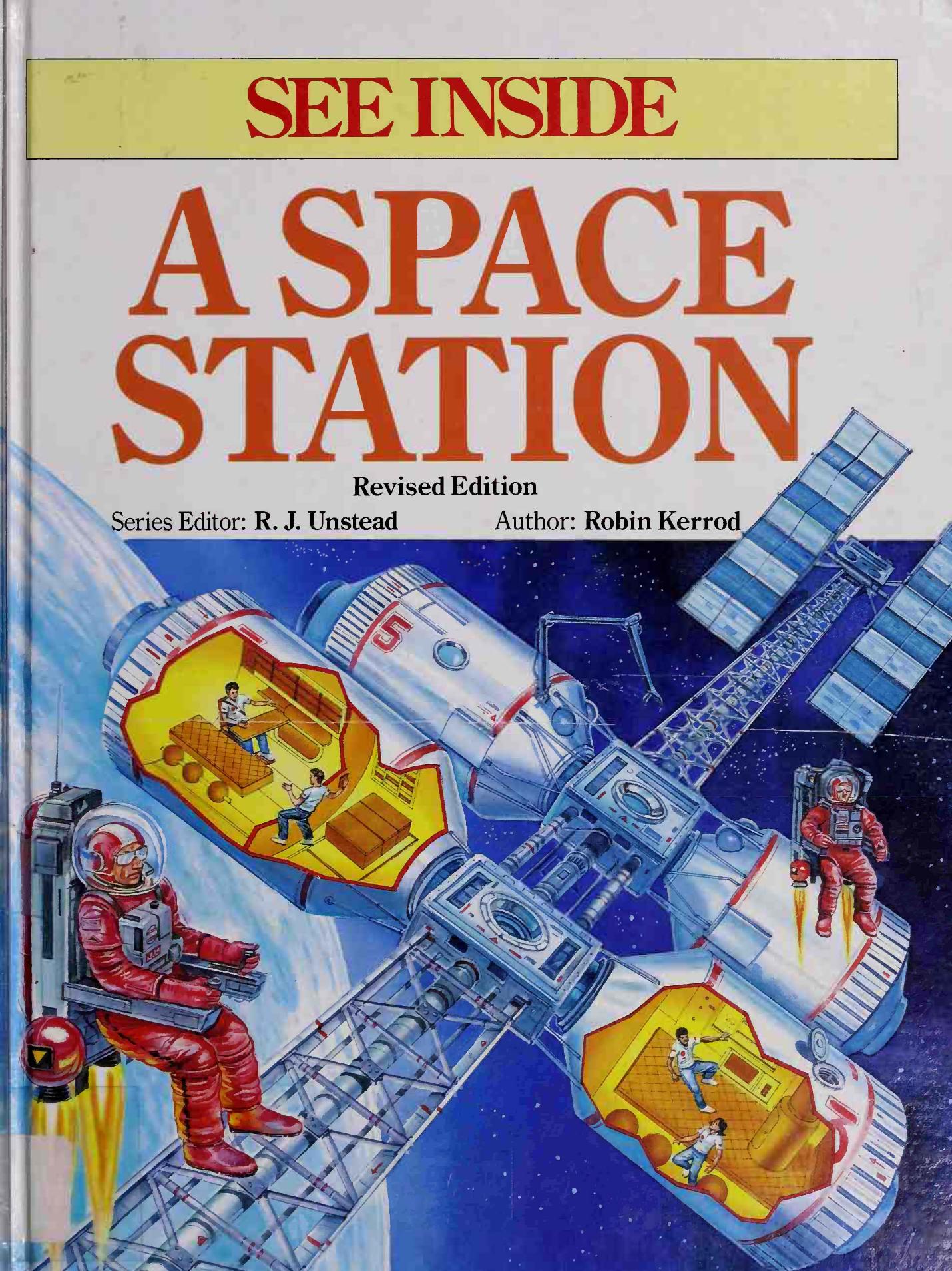 See Inside a Space Station by Robin Kerrod