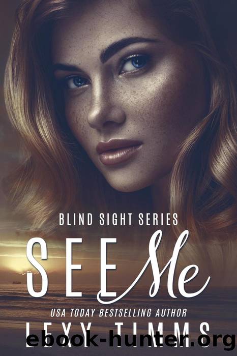 See Me by Lexy Timms