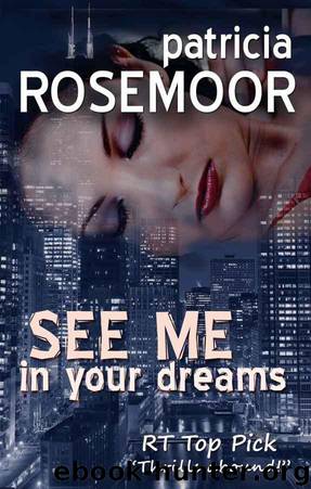 See Me in Your Dreams by Patricia Rosemoor