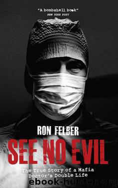 See No Evil by Ron Felber