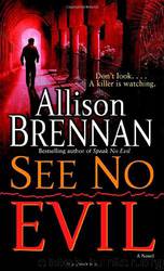 See No Evil: A Novel by Allison Brennan