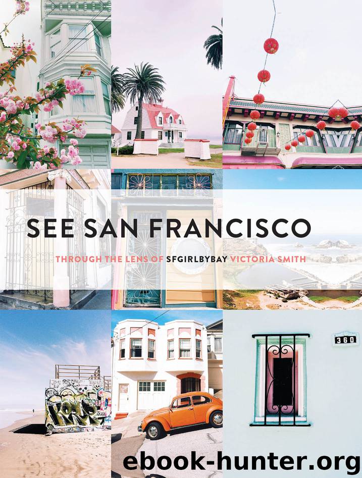 See San Francisco by Victoria Smith