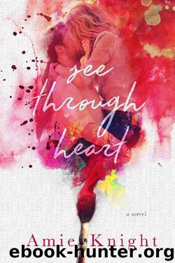 See Through Heart by Amie Knight