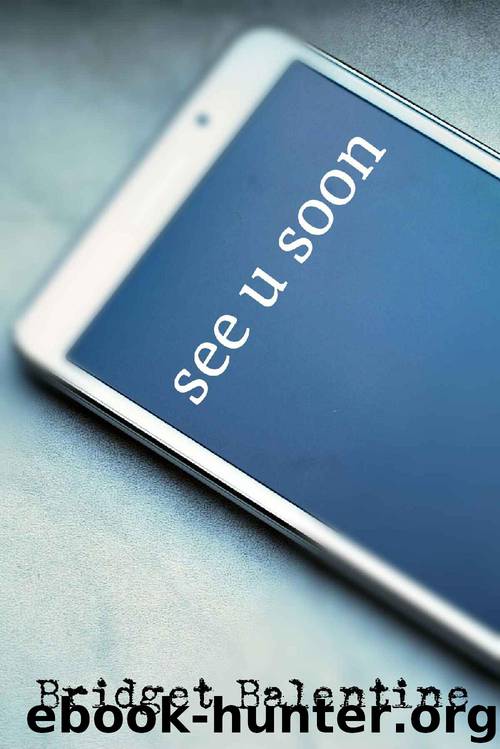 See U Soon by Bridget Balentine